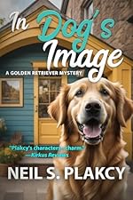 In Dog's Image: Cozy Dog Mystery #17 in the golden retriever mystery series (Golden Retriever Mysteries)