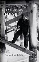Scraping My Heart 093269313X Book Cover