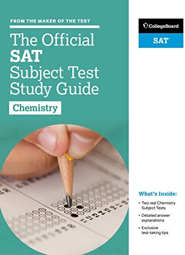 The Official Sat Subject Test In Chemistry Study Guide (College Board Official Sat Study Guide)