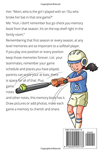 I Love Softball: Memories