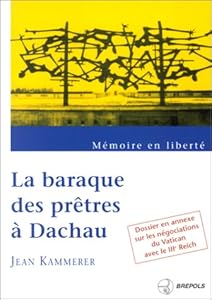 Book's Cover of La Baraque des prêtres à Dachau