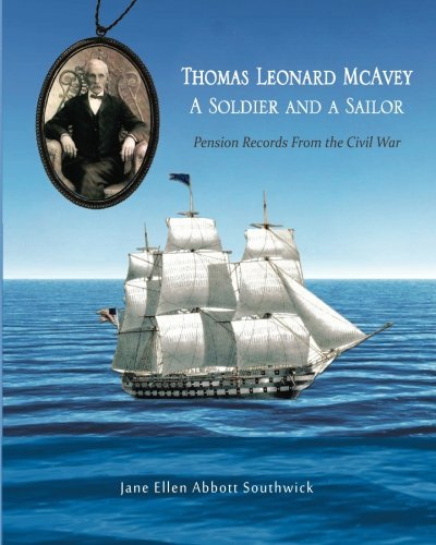 Thomas Leonard McAvey: A Soldier and a Sailor