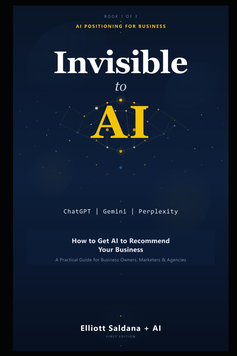 Invisible to AI: How to Get ChatGPT, Gemini, and Perplexity to Recommend Your Business