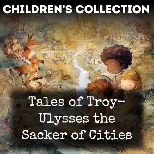 Tales of Troy- Ulysses the Sacker of Cities Titelbild