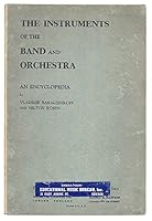 The Instruments Of The Band And Orchestra B000KUAXL6 Book Cover