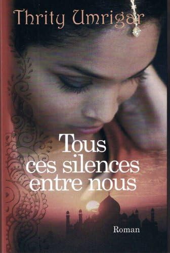 Tous ces silences entre nous Hardcover