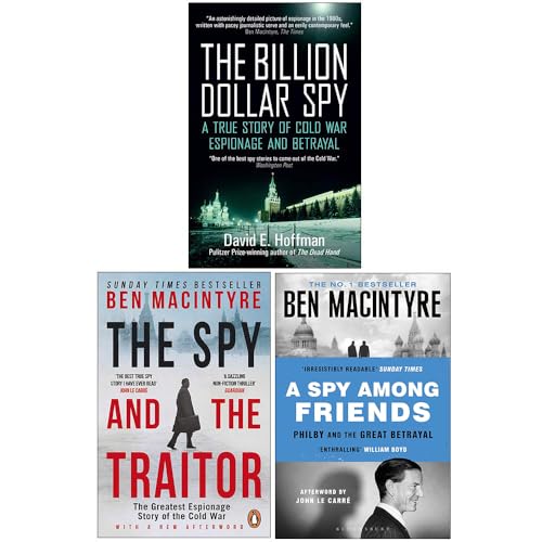 The Billion Dollar Spy, The Spy And The Traitor, A Spy Among Friends 3 Books Collection Set
