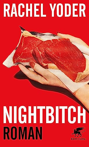 Buchseite und Rezensionen zu 'Nightbitch: Roman' von Rachel Yoder