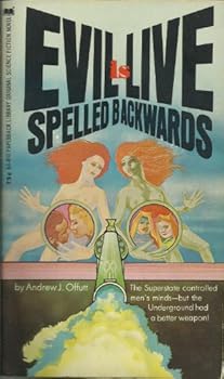 Evil is Live Spelled Backwards