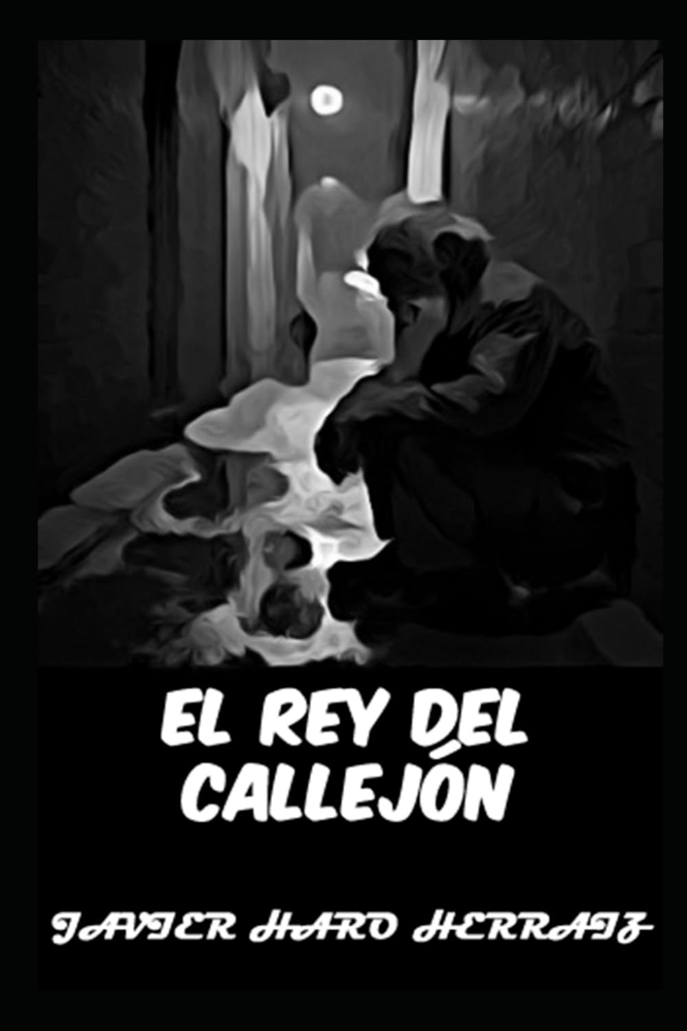 EL REY DEL CALLEJÓN