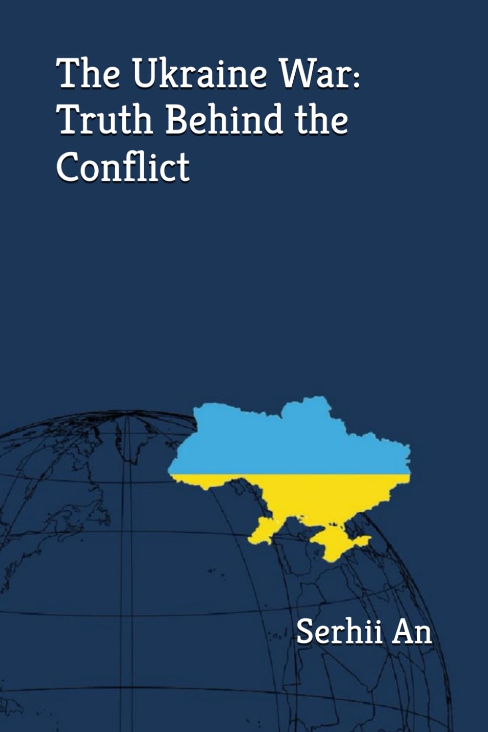 The Ukraine War: Truth Behind the Conflict (Ukraine, drone, war)