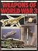 Weapons Of World War III