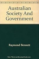 Australian Society And Government 0958854149 Book Cover