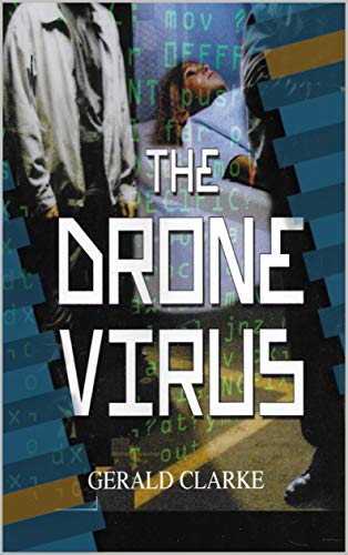 The Drone Virus (English Edition)