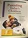 Parenting Today's Children: A Developmental Perspective, Loose-Leaf Version