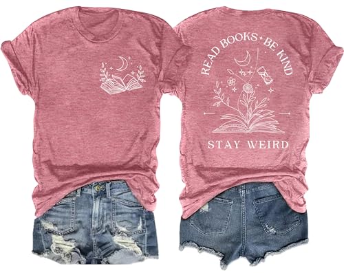 Ithalt Book Shirts for Women Read Books Be Kind Stay Weird Print Tshirt Book Lover Short Sleeve Tees Reader Gift Tops(Pink, X-Large)
