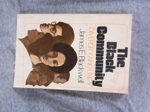 The Black Community Diversity and Unity 0060407352 Book Cover