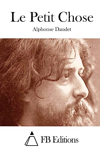 Le Petit Chose (French Edition)