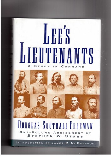 Lee's Lieutenants: A Study in Command view 2