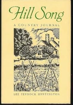Hardcover Hill song: A country journal Book