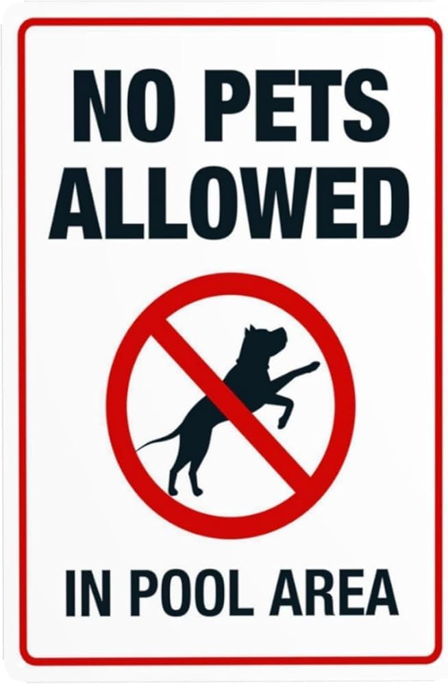 No Pets Allowed In Pool Area Pool Warning Sign Metal Signs For Home Business Outdoor Indoor Road Yard Garage Street Wall Safety Caution Decor Gift For Women Men 8x12 Inch
