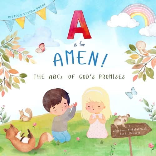 Image of A is for Amen! The ABCs of God's Promises: A Bible Verse Alphabet Book for Little Ones