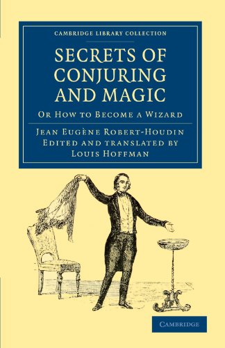 Secrets of Conjuring and Magic pour apprendre la prestidigitation