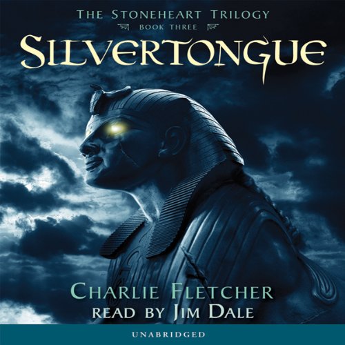 Silvertongue (Stoneheart Trilogy, Book 3) Audiolivro Por Charlie Fletcher capa