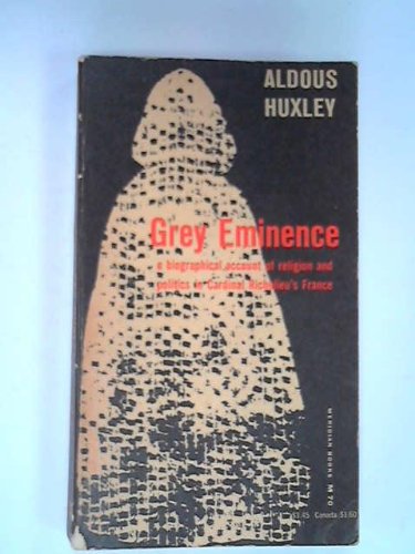 Grey Eminence Aldous Huxley – Aldous Huxley Livres – ZOJHKE