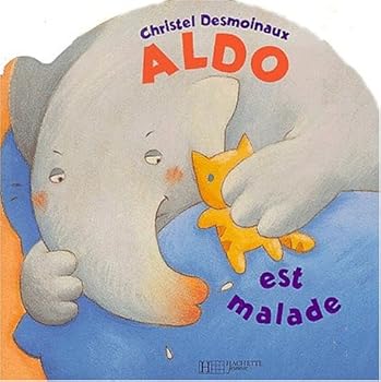 Paperback Aldo est malade [French] Book