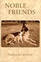 Noble Friends 0964938200 Book Cover