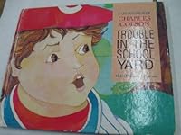 Trouble in the school yard (A Life-builder book) B0006EI6W4 Book Cover