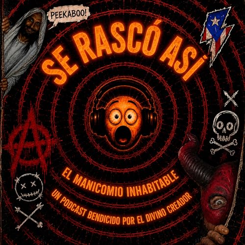 Se Rasc&oacute; As&iacute;: &iexcl;El Manicomio Inhabitable! cover art
