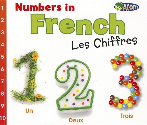 Numbers in French: Les Chiffres (World Languages: Numbers) (French Edition)