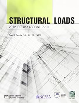 Structural Loads: 2012 IBC And ASCE/SEI 7-10