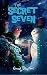 The Secret Seven: Book 1