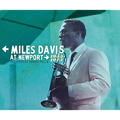 Miles Davis At Newport: 1955-1975: The Bootleg Series Vol. 4