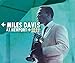 Miles Davis at Newport: 1955-1975: The Bootleg Series Vol. 4