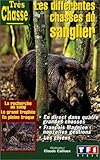  Très chasse : Les Différentes chasses du sanglier [VHS]