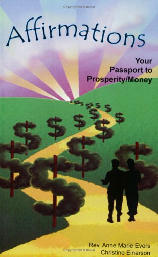 Affirmations Your Passport to Prosperity/Money 0968029272 Book Cover