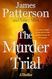 The Murder Trial: A Thriller