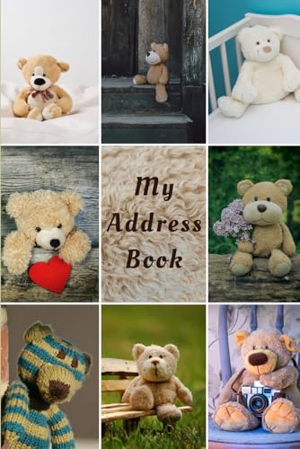 My Address Book: Teddy Bears | Address & Birthday Book for Names, Addresses, Phone Numbers, E-mails