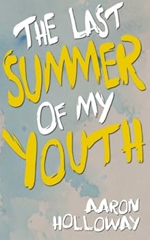 Paperback The Last Summer of My Youth: a novel Book