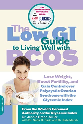 The Low GI Guide to Living Well with PCOS (New Glucose Revolution)