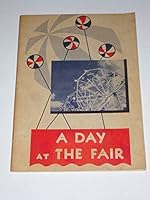 A Day At The Fair (It's Fun To Find Out film-story books) B0028FM0O4 Book Cover