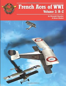 Paperback French Aces of WWI: Volume 2: H–W Book