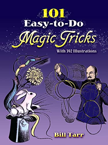 Tours de magie faciles : livre 101 Easy-To-Do Magic Tricks
