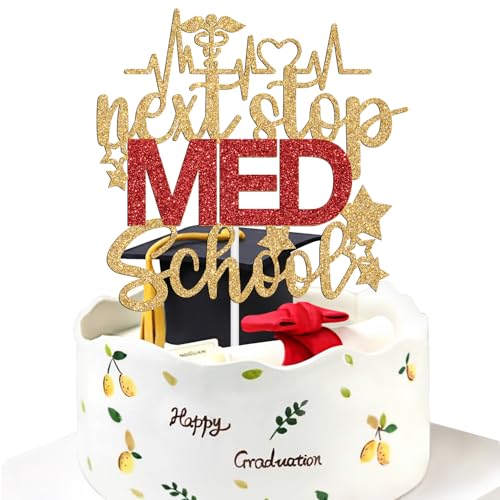 Next Stop MED School Cake Topper, Congrats Grad/So Proud of You Cake Decor, Future Doctor, Class of 2026 Senior High School Graduation Party Decorations Supplies, Gold Glitter by RLXPT - Used condition - US$5.60
