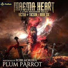 Magma Heart: A LitRPG Progression Fantasy copertina