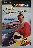 Ladies,start Your Engines (Sneak preview of NASCAR romance series) 0373150997 Book Cover